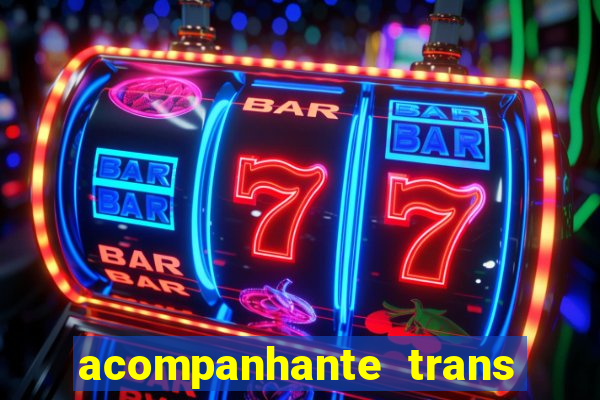 acompanhante trans de santos